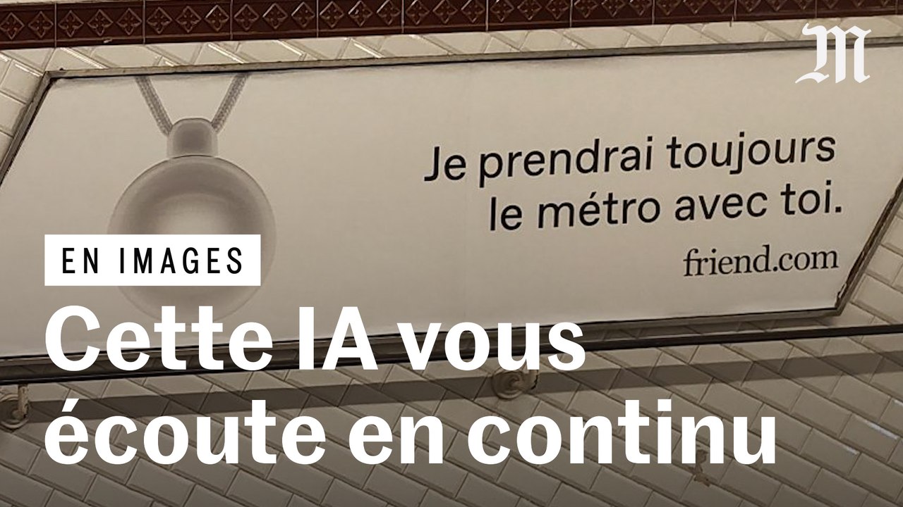 Friend.com : que vendent ces publicités affichées dans le métro parisien ?