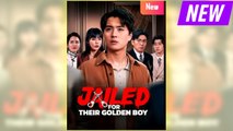 Jailed For Their Golden Boy full