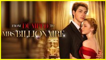 From Dumped To Mrs. Billionaire Full Movie