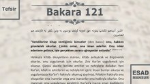 Esad Mansur - Bakara Suresi Tefsiri 121