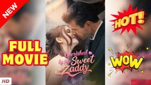🔥💥Cherished by my Sweet Zady - Full Movie