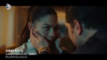 Eşref Rüya 31 Bölüm 2 Fragmanı “İyi Ki Rüya Değilsin Sen Ondan Çok Daha Ötesin…