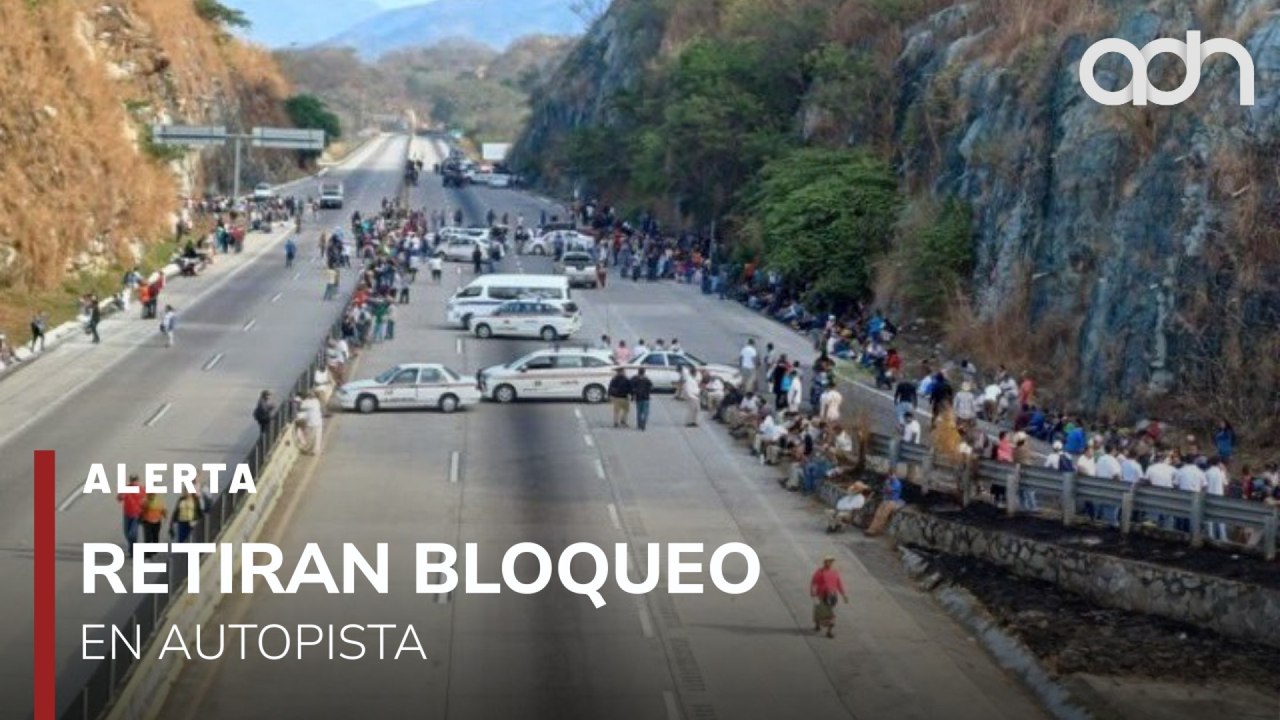 🚨¡Última Hora! Retiran bloqueo en la autopista Cuernavaca–Acapulco y se restablece la circulación