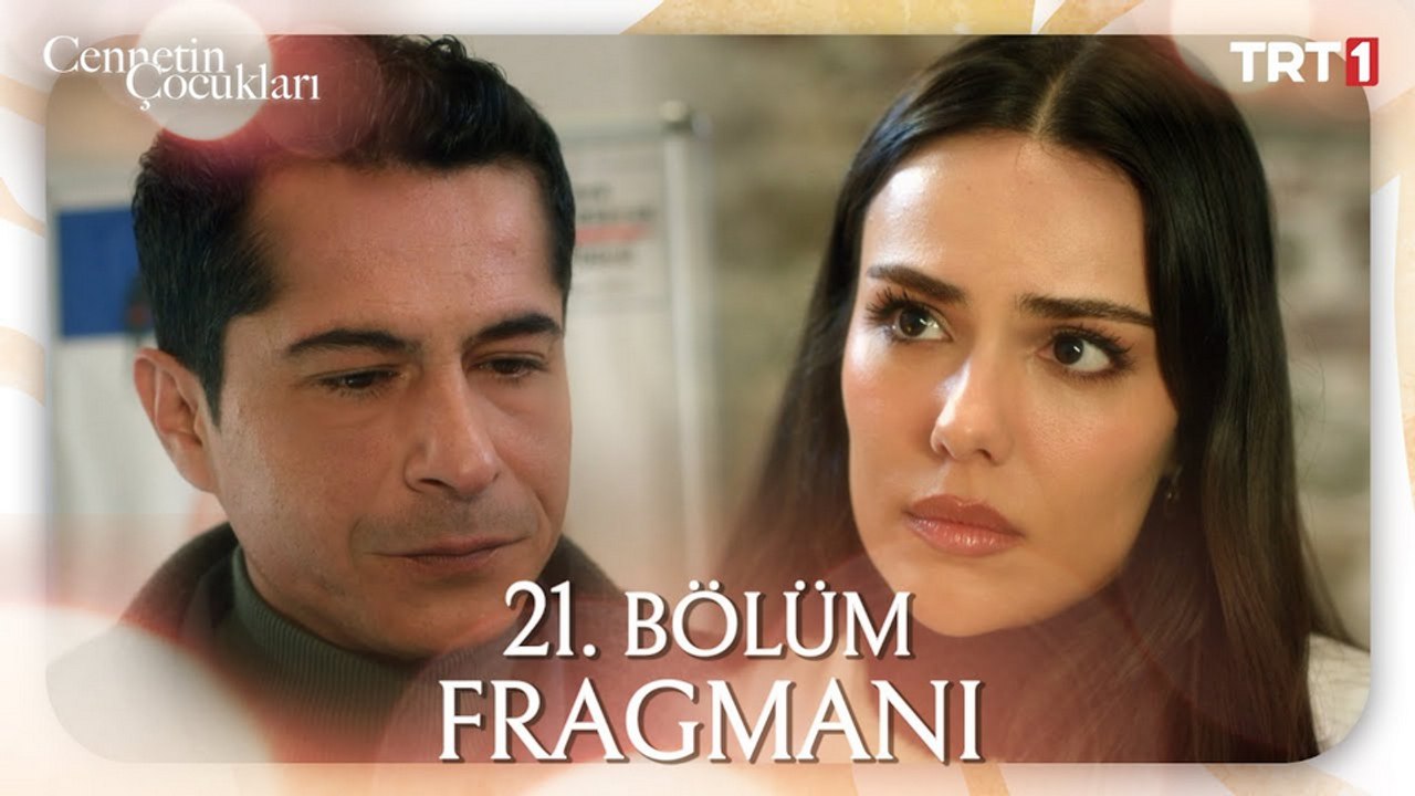 Cennetin Çocukları 21.Bölüm - Cennetin Çocukları - Sezon 1 - Bölüm 21 - Fragman VCRH STCRH