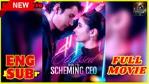 🧡🍏 🔥 Obsessed With My Scheming CEO(2025) - FULL | Reelshort