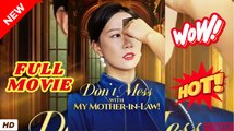 💥🎬 🔥 Don't Mess with the Mother-in-Law Full Movie - Engsub 2026