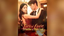 Lies In Love, Truths In Hatred Isodes