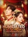 Humiliated at the Altar the Heir Revealed Drama Movies English Sub