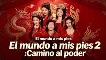 El Mundo A Mis Pies 2 Camino Al Poder Episodio Completo Nuevos Lanzamientos 2026
