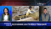 [FULL] Bulog Karawang Ungkap Upaya Pastikan Stok Beras Aman di Tengah Banjir | KOMPAS SIANG