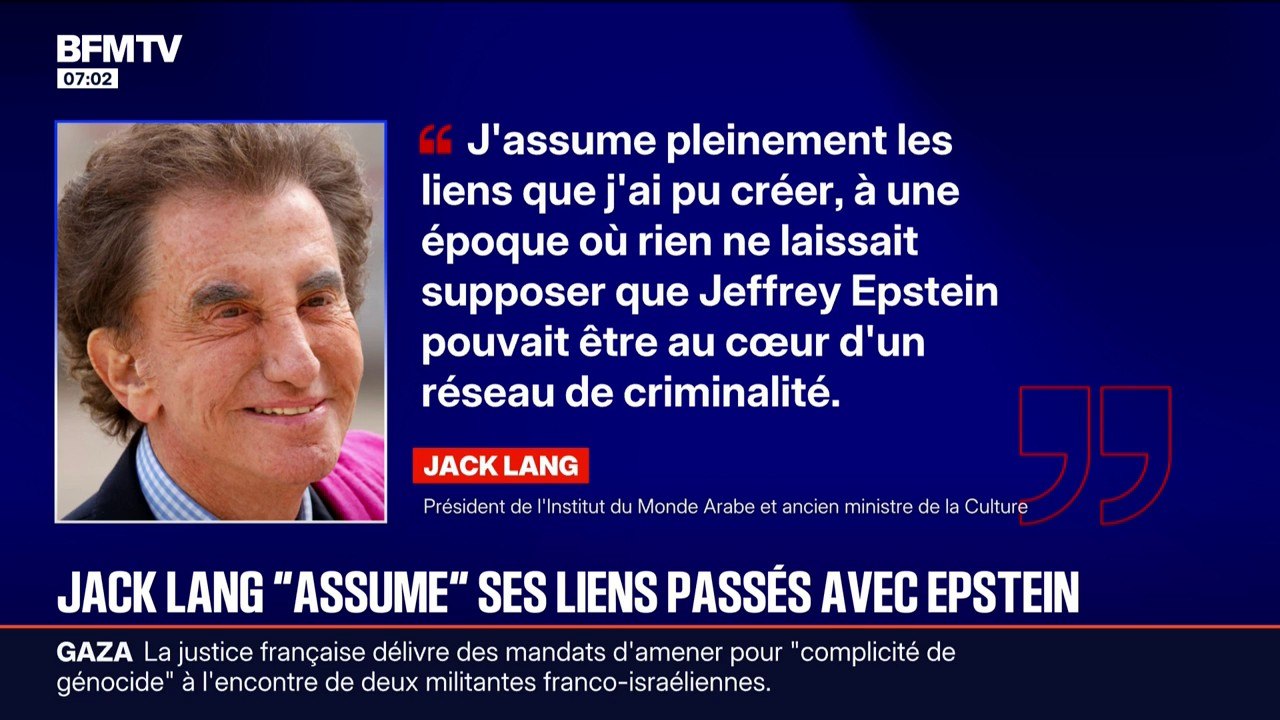 “Si j’en avais été informé, j’aurais stoppé tout net mes relations avec lui”: cité dans des documents révélés sur l'affaire Epstein, Jack Lang se défend