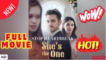 ♥️🍏💥 Stop heartbreak She's the one FULL #shortdrama