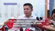 Prabowo Undang Ormas Islam Bertemu di Istana, Bahas Apa?