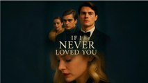 If I Never Loved You - Full Movie🌷 - Full