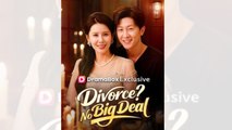 Divorce ?No Big Deal ( Dubbed)_Full short drama