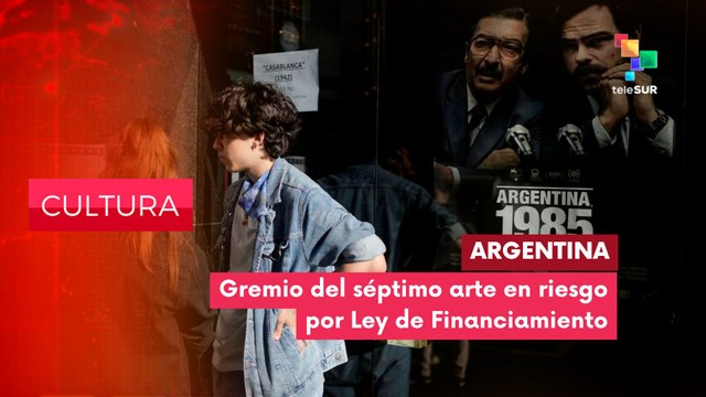 CULTURA EDICIÓN CENTRAL | Argentina | Sector cinematográfico reclama ante el congreso Ley de Financiamiento del Cine 04-02-2026