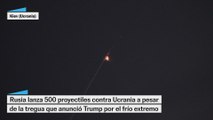 Rusia lanza un ataque sin precedentes contra Ucrania a pesar de la tregua que anunció Trump por el frío extremo