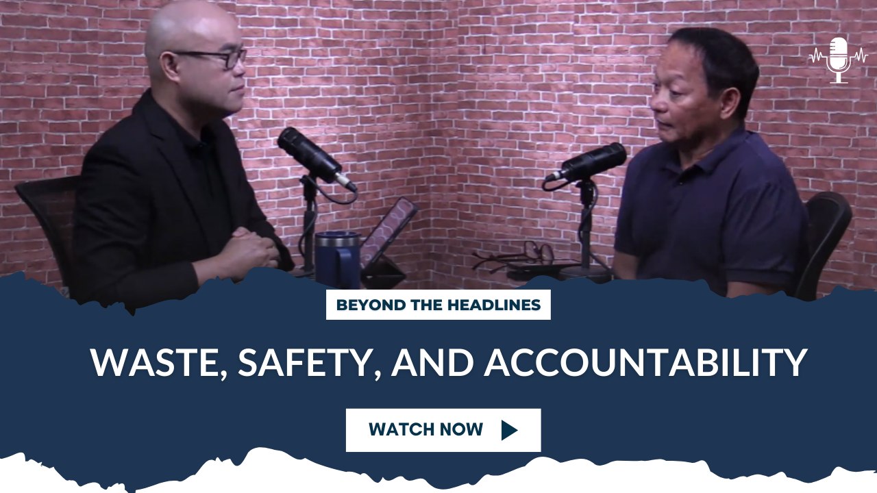 Waste, Safety, and Accountability