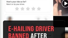 MOT cancels PSV licence of e-hailing driver who sexually harassed passenger