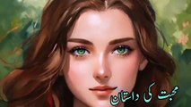 muhabbat ki dastan _ story _ kahanies