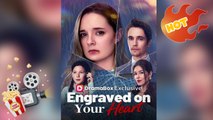 Engraved On Your Heart [ NEW MOVIE RELEASES ]