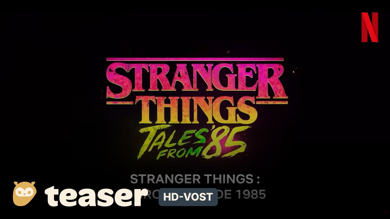 STRANGER THINGS : CHRONIQUES DE 1985 créée par Eric Robles : teaser [HD-VOST] | 23 avril 2026 sur Netflix