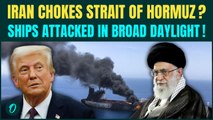 Middle East BREAKING: Oil Ships ATTACKED by Iran in Strait of Hormuz? Trump DECLARES War On Khamenei