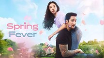 Spring Fever (2026) Episode 10