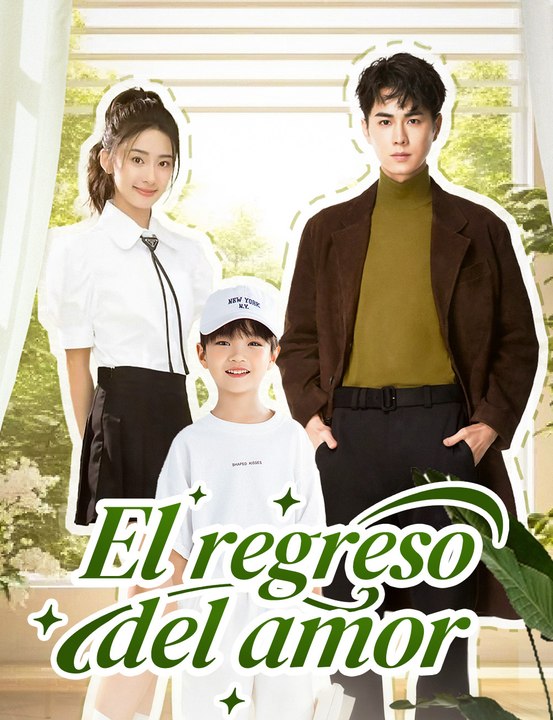 El regreso del amor - Sous-titres Français