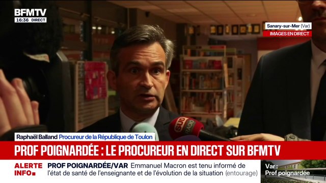 Professeure poignardée à Sanary-sur-Mer: On sait qu'il y avait des tensions entre l'élève et la professeure ces derniers temps, il lui en voulait , explique le procureur de la République de Toulon