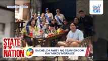 Bachelor party ni Mikoy Morales; Shuvee sa SoKor | SONA