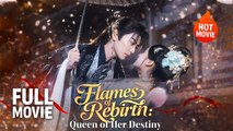 [New Film] Flames of Rebirth Queen of Her Destiny | Full Movie (2026)
