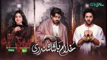 Ghulam Bashah Sundri ep 8 Urdu drama