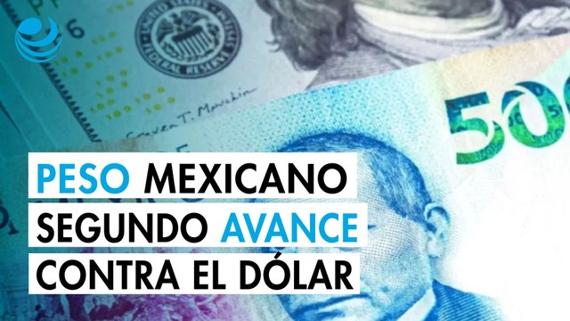 Peso mexicano perfila segundo avance consecutivo contra el dólar; espera datos laborales de EU