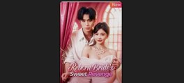 Reborn Bride s Sweet Revenge full movie