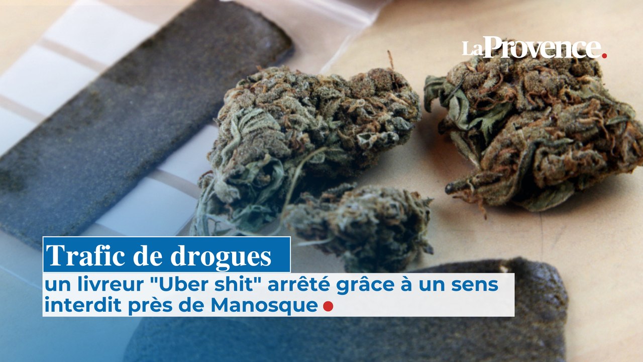 Trafic de drogues un livreur "Uber shit" arrêté grâce  à un sens interdit près de Manosque