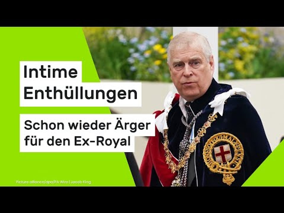 Andrew: Intime Enthüllungen – schon wieder Ärger für den Ex-Royal