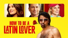 How to Be a Latin Lover
