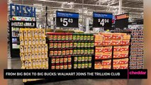 From Big Box to Big Bucks: Walmart Joins the Trillion Club