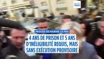Marine Le Pen : 4 ans de prison et 5 ans d'inéligibilité requis, mais sans exécution provisoire