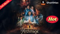 My Farmer Dad Is Secretly An Archmage - FULL EPISODES | PhantomChannel