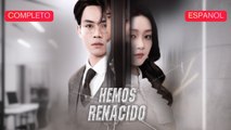 (Doblado) Hemos Renacido (Versión completo)