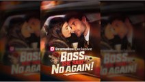 [Hot 2026🔥]  Boss She Said No Again! #Dramabox
