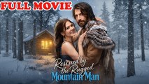 Rescued By The Rugged Mountain Man