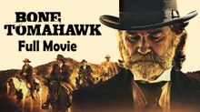 Bone Tomahawk (2015) Watch HD