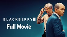 BlackBerry (2023) Watch HD