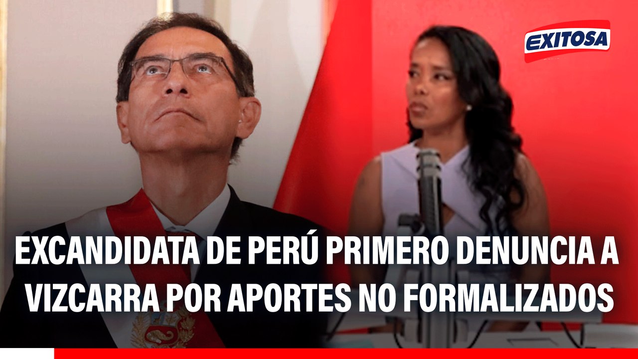 Excandidata de Perú Primero denuncia a Martín Vizcarra por aportes que no le formalizó