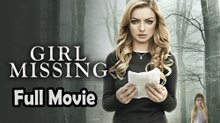 Girl Missing (2015) Watch HD