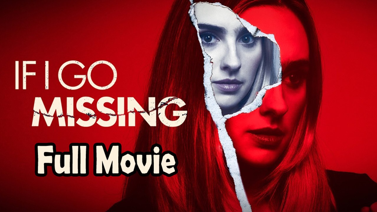 If I Go Missing (2024) Watch HD