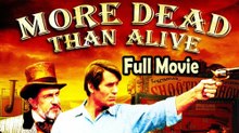 More Dead Than Alive (1969) Watch HD